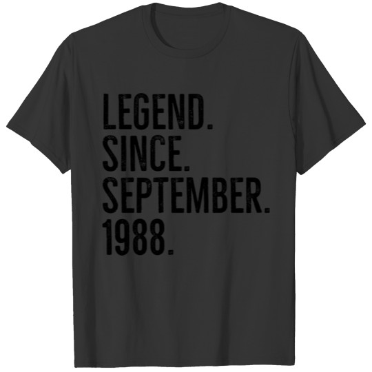 Legend Since September 1988 T-shirt