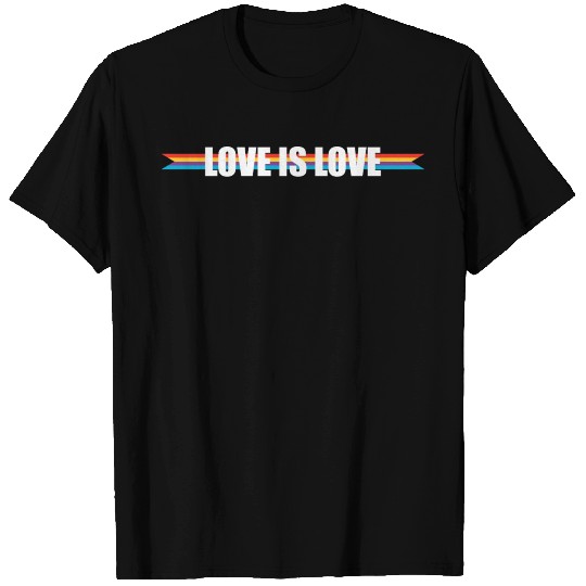 Love Is Love - white T Shirts
