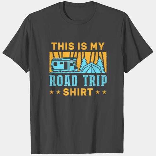 This Is My Road Trip Van Family Camping Trip T Shirts