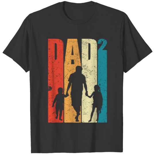 Dad High 2 Dad High 2 Kids Two Time Dad Gift T-shirt
