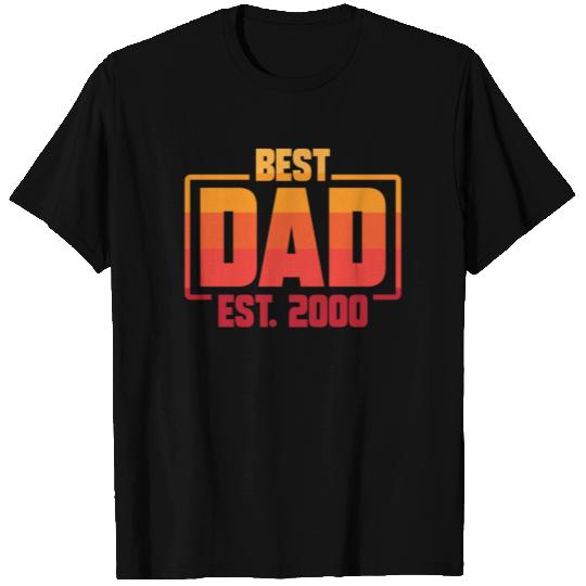 Best Dad Est. 2000 Funny Best Dad Ever Fathers Day T Shirts