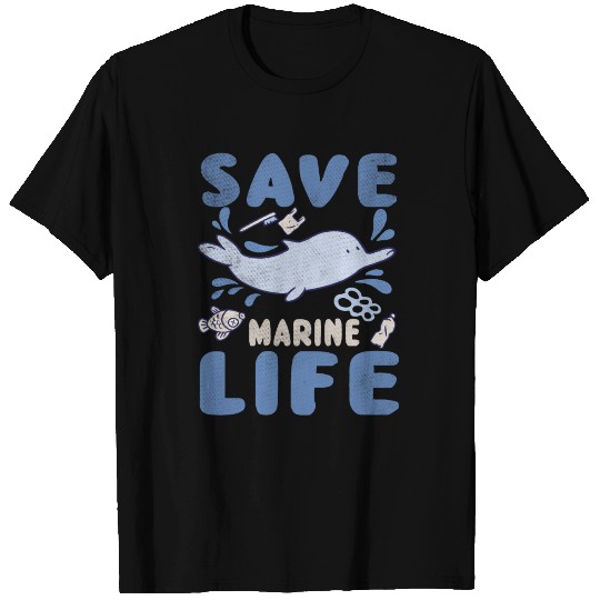 Dolphin Water Protect Save Marine Life Oceans Day T Shirts