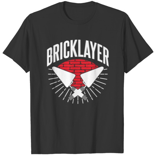 Bricklayer Brick Mason Bricklaying T-shirt