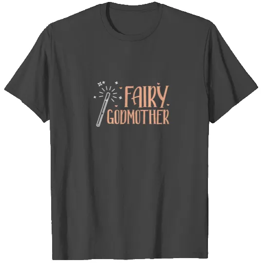 Fairy Godmother T Shirts