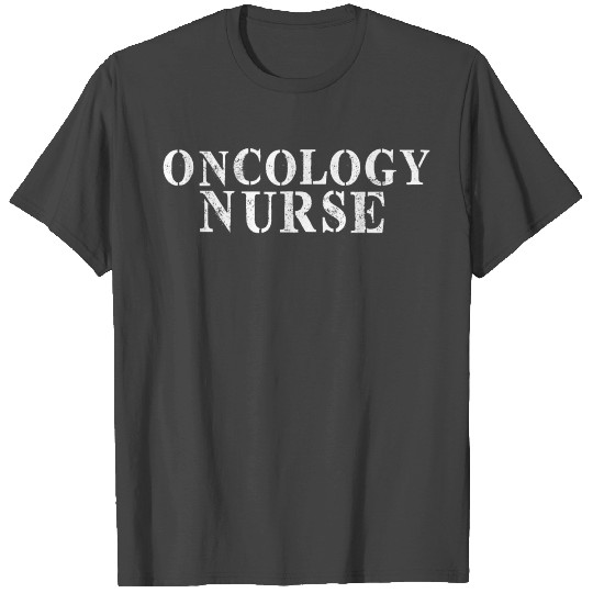 Best Friend Funny - Oncology Nurse T Shirts