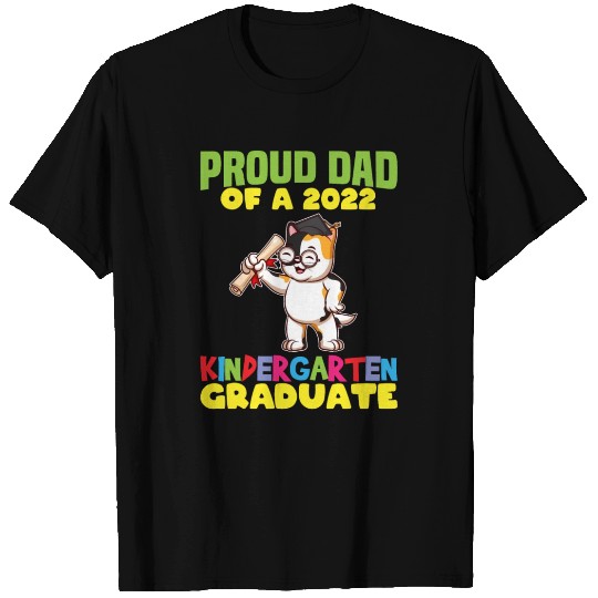 Graduation Proud Dad 2022 Kindergarten Graduate T Shirts