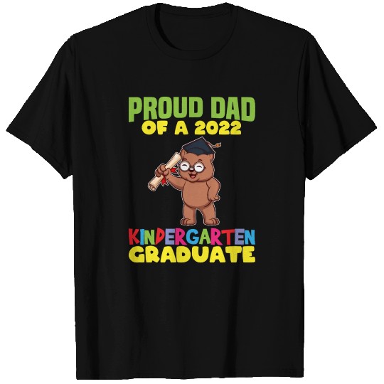 Graduation Proud Dad 2022 Kindergarten Graduate T Shirts