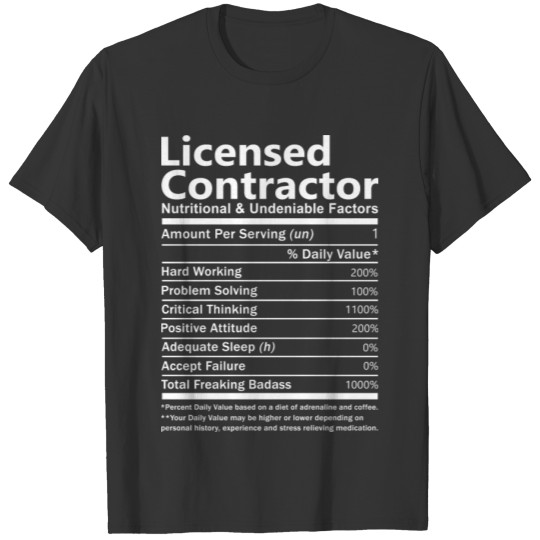 Licensed Contractor T Shirt - Nutritional And Unde T-shirt