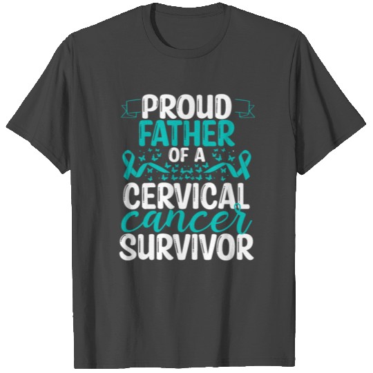 Father of a Cancer Survivor Cervical Cancer Ribbon T Shirts