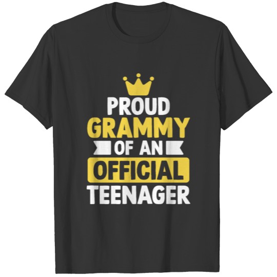 Proud Grammy of an Official Teenager 13th BDay Bir T-shirt