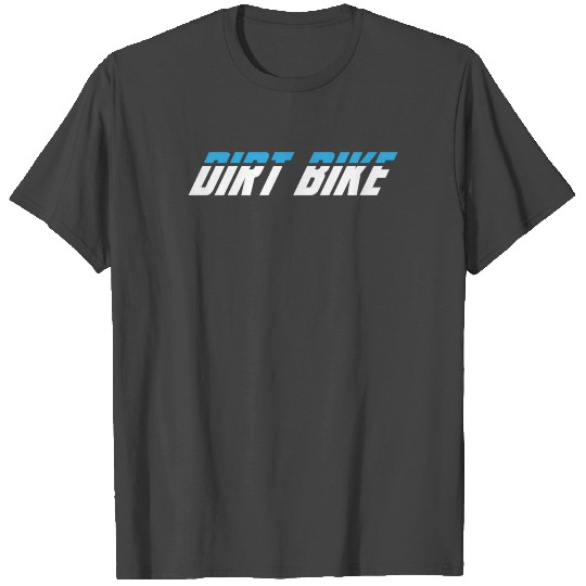 Dirt Bike Racing Team T Shirts