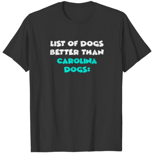 Carolina Dog T-shirt