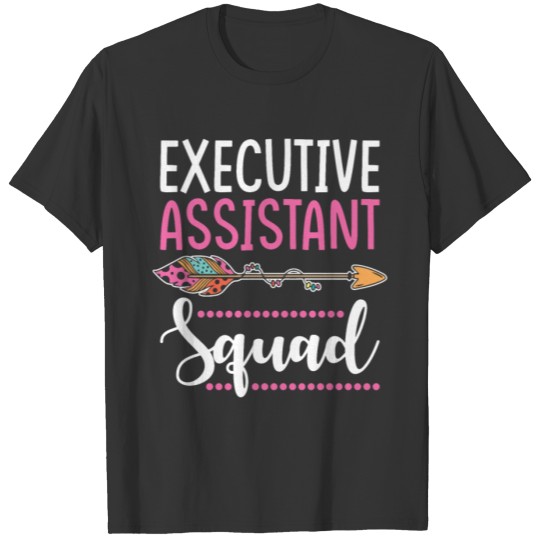 Executive Assistant Squad Women T-shirt