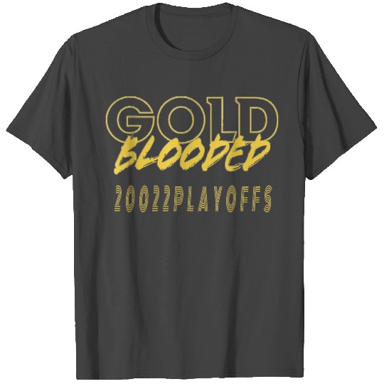 Gold Blooded 2022 playoffs T Shirts