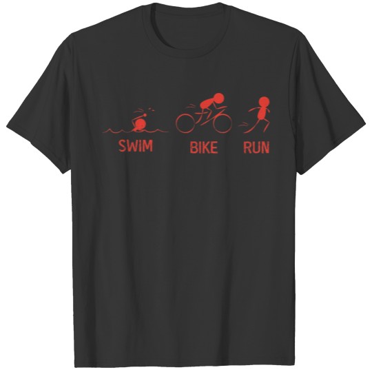 Swim Bike Run Swimmer Gift T-shirt