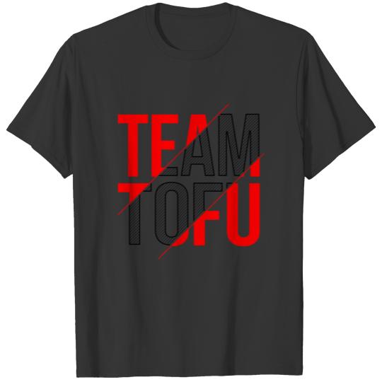 Team Tofu Design T-shirt
