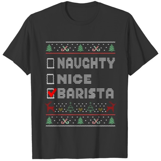 Naughty Nice Barista, Matching Christmas Group T-shirt