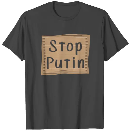 Stop Putin T Shirts