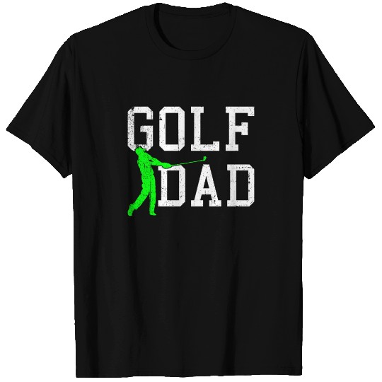 golf dad T Shirts