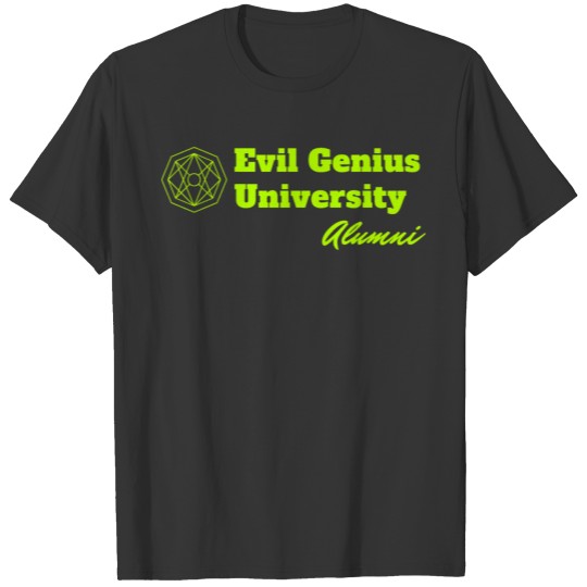 Evil Genius University T-shirt