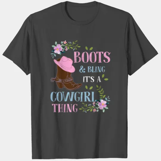 boots bling its a country thing T Shirts