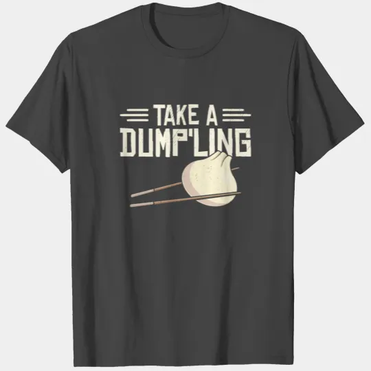 Dumpling Asian Food Chinese Food Fan T Shirts
