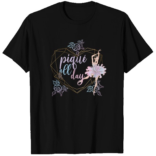 Ballet Dancer Life Proud Ballerina Ballet Dance T Shirts