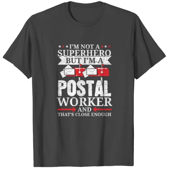 I Am Postal Worker Mail Carrier Mailman Profession T Shirts