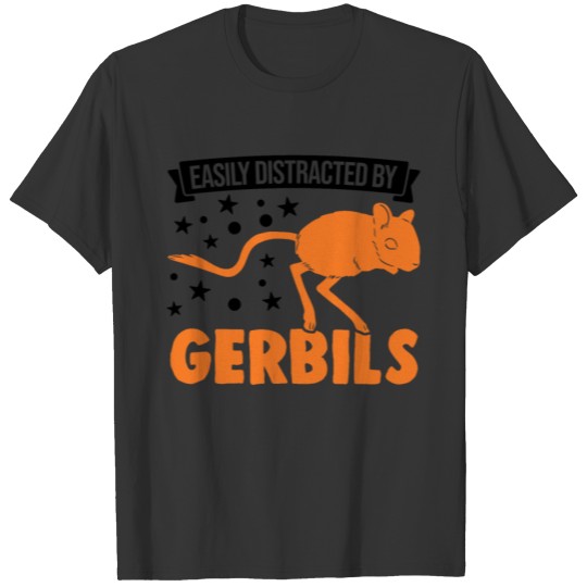 Easily Distracted By Gerbil's Racing Rat Gerbil T-shirt