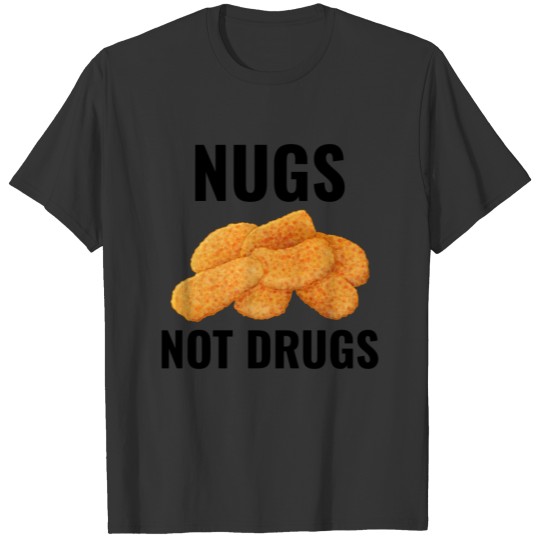 Chicken Nuggets Fast Food Funny Saying T-shirt