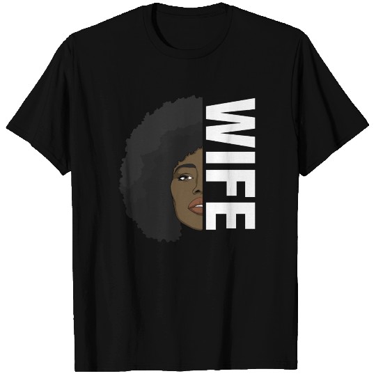 Wife Black History T Shirts