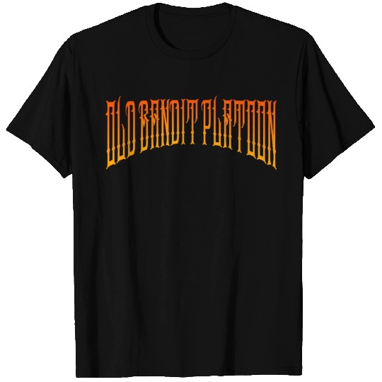 Exclusive Old Bandit Platoon Merch T Shirts