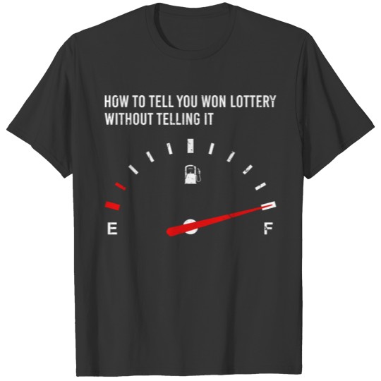 Lotto Gambling Fun Lottery T-shirt