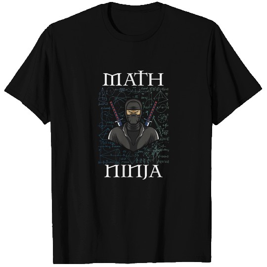 MATH NINJA Mathematics Geek Funny Nerd Humor Pun T Shirts