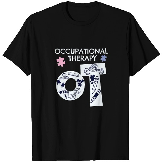 Womens Occupational Therapist Occupational Therapy T Shirts