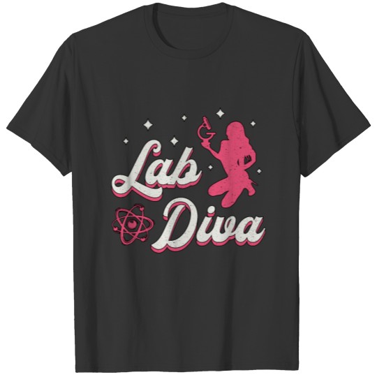 Lab Diva Laboratory Technician Science Lab Tech T-shirt