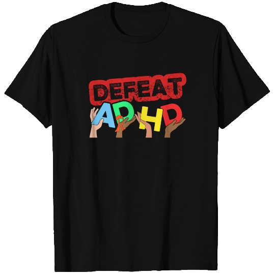 ADHD Awareness Defeat Attention Deficit Warrior T Shirts