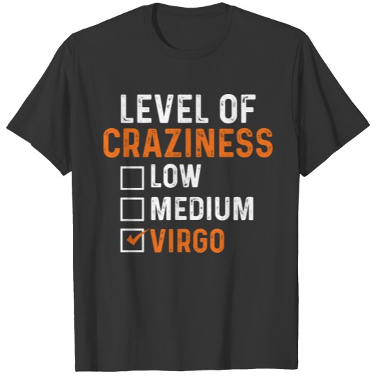 Level of Craziness Cheerful Gift T-shirt