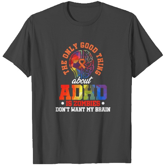 ADHD Awareness Good Attention Deficit Warrior T Shirts