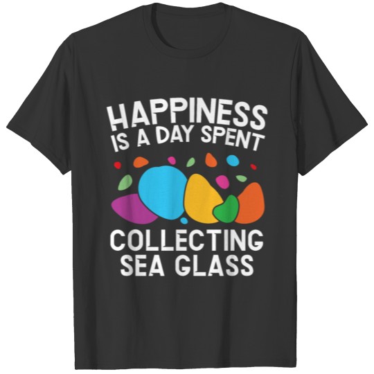A Day Spent Collecting Sea Glass Beachcombing T-shirt