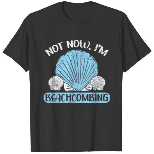 I'm Beachcombing Beachcomber Sea Glass Seashell T-shirt