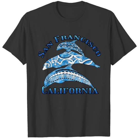 San Francisco California Vacation Tribal Dolphins T-shirt