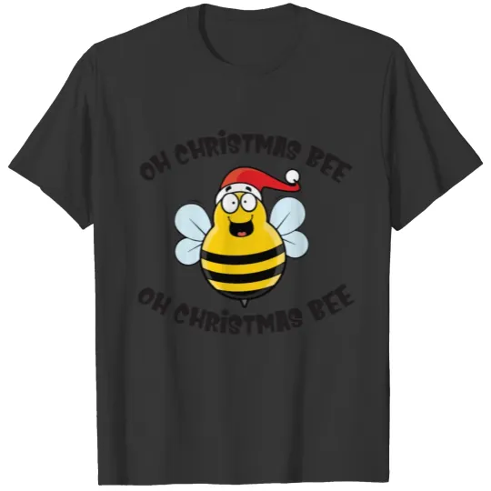 Oh Christmas Bee Oh Christmas Bee Funny Bee T Shirts