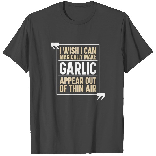 Garlic T Shirts