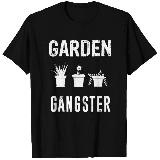 Funny Garden Gangster Gift Gardening Seeding Plant T Shirts