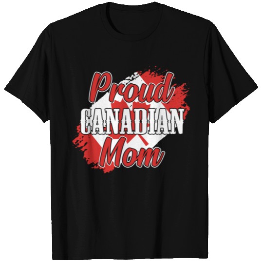 Proud Canadian Mom T Shirts