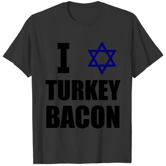 I Star Turkey Bacon T-shirt