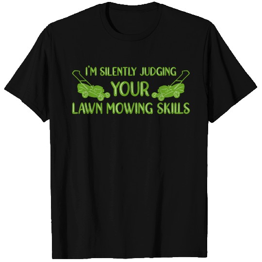 Lawn Mowing Lawnn Mower Gardener T Shirts
