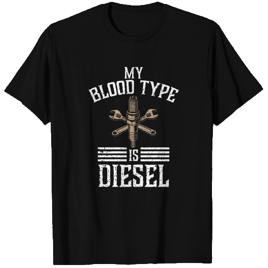 My blood type is diesel, truck driver T Shirts