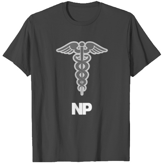 Nurse Practitioner Caduceus Medical Symbol Gift T Shirts